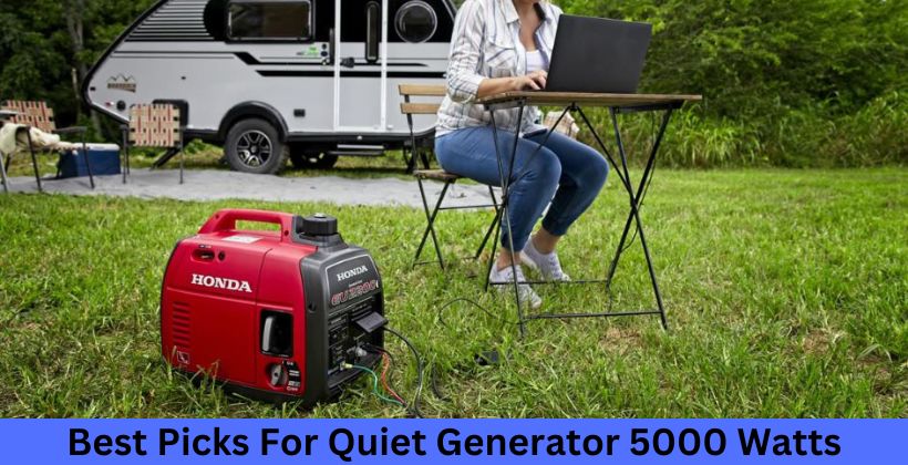 Best Picks For Quiet Generator 5000 Watts