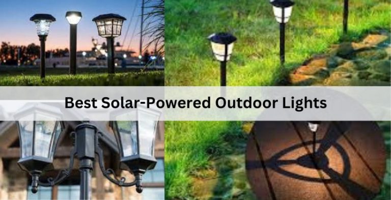 best solar-powered outdoor lights