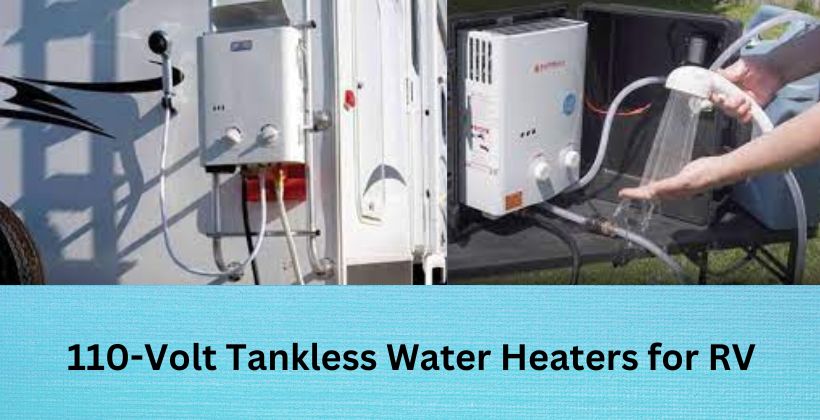 Best 110-Volt Tankless Water Heater for RV